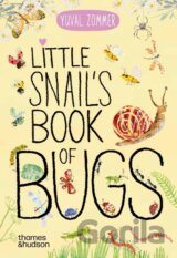 Little Snail's Book of Bugs