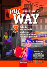 My English Way 3 pro ZŠ a VG - Hybridní pracovní sešit