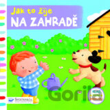 Jak to žije na zahradě