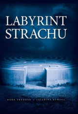 Labyrint strachu