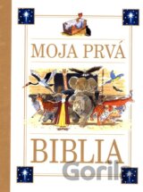 Moja prvá biblia