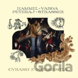 Pavol Hammel / Marián Varga: Cyrano Z Predmestia (Reedice 2024) LP