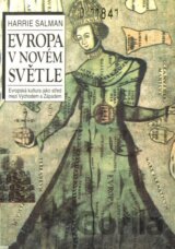 Evropa v novém světle
