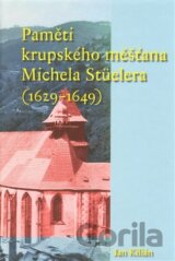 Paměti krupského měšťana Michela Stüelera (1629-1649)