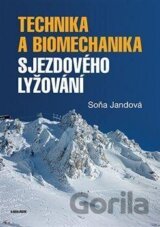 Technika a biomechanika sjezdového lyžování