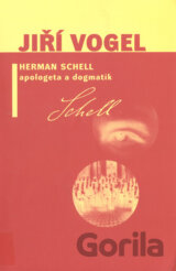 Herman Schell, apologeta a dogmatik