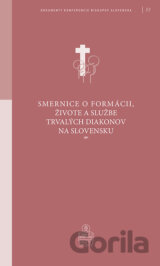 Smernice o formácii, živote a službe trvalých diakonov na Slovensku