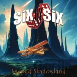Six By Six: Beyond Shadowland LP