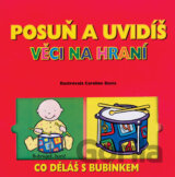 Posuň a uvidíš - Věci na hraní