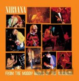 NIRVANA: FROM THE MUDDY BANKS OF (2-disc)