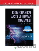 Biomechanical Basis Of Human Movement 5T