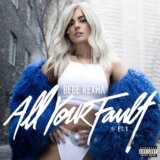 Bebe Rexha: Your Fault: Pt 1 and 2 (Rsd 2024 Blue) LP