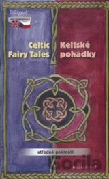 Celtic Fairy Tales / Keltské pohádky