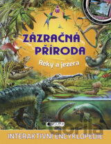 Zázračná příroda: Řeky a jezera