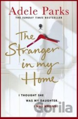 The Stranger in My Home