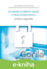 Ochrana osobních údajů v pracovním právu (Otázky a odpovědi)