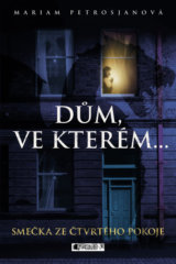 Dům, ve kterém... Smečka ze čtvrtého pokoje
