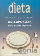 Osteoporóza (MUDr. Pavel Kohout; Jaroslav Kvíz) [CZ]