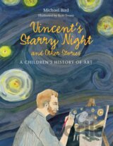 Vincents Starry Night and Other Stories