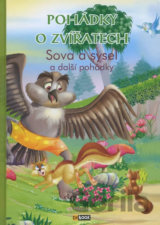 Pohádky o zvířatech - Sova a sysel a další pohádky