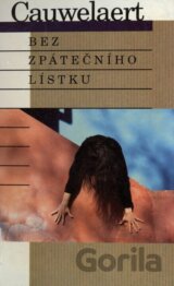 Bez zpátečního lístku