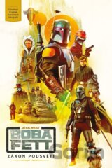 Star Wars - Boba Fett: Zákon podsvětí
