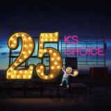 K's Choice: 25 LP