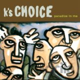 K's Choice: Paradise In Me (Green) LP