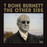 T-Bone Burnett: The Other Side LP