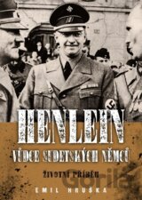 Henlein: Vůdce sudetských němců