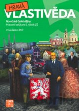 Hravá vlastivěda 5 (Novodobé české dejiny)