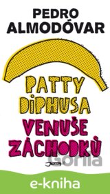 Patty Diphusa, Venuše záchodků