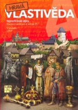 Hravá vlastivěda 4 (Nejstarší české dějiny)