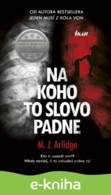 Na koho to slovo padne