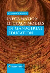 Information Literacy Models in Managerial Education