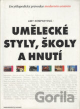 Umělecké styly, školy a hnutí