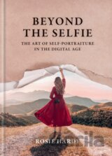 Beyond the Selfie