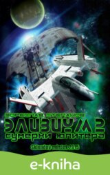 E`lizium 2. Sumerki YUpitera / Elysium 2.