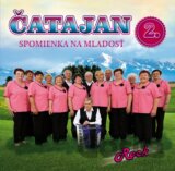 ČATAJAN - Spomienka na mladosť 2