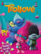 Trollové: Knížka na celý rok 2017