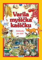 Varila myšička kašičku