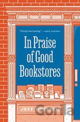 In Praise Of Good Bookstores