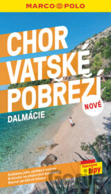 Chorvatské pobřeží - Dalmacie - průvodce Marco Polo