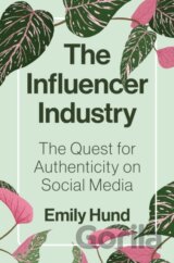 The Influencer Industry