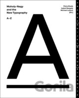 Moholy-Nagy And The New Typography