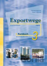 Exportwege Neu 3.  Kursbuch
