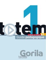 Totem 1 - Guide pédagogique