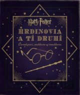Harry Potter - Hrdinovia a tí druhí
