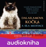 Dalajlamova kočka a síla meditace (David Michie; Ivana Jirešová) [CZ] [Médium CD