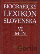 Biografický lexikón Slovenska VI (M - N)